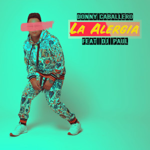 Album La Alergia oleh DJ Paul
