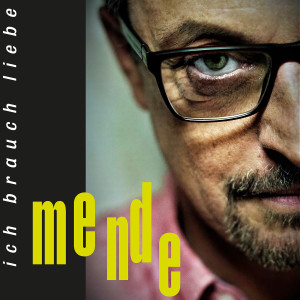 Listen to Ich brauch Liebe song with lyrics from Mende