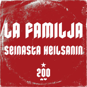 La familja / Seinasta heilsanin (Explicit) dari 200