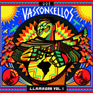 อัลบัม Llamadas (Vol. 1) ศิลปิน Joe Vasconcellos