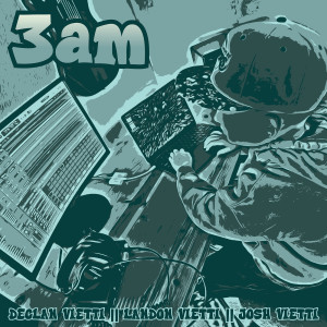 Album 3am from Landon Vietti