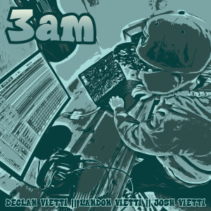 Album 3am oleh Declan Vietti