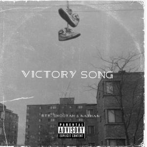 blvck tha rapper的專輯Victory song (feat. Shootah & Nathan)