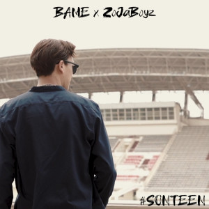 Listen to Sonteen (Explicit) song with lyrics from Bame