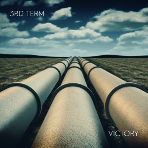 收聽3rd Term的Victory歌詞歌曲