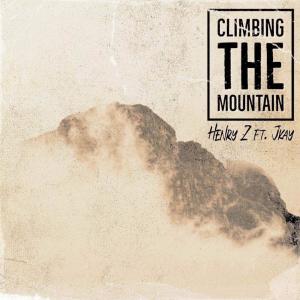 อัลบัม Climbing the mountain (feat. Jkay) ศิลปิน Henry Z