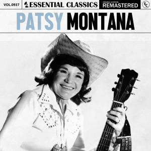 的專輯Essential Classics, Vol. 937: Patsy Montana