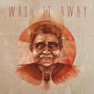 Album Wash It Away oleh Nahko and Medicine for the People