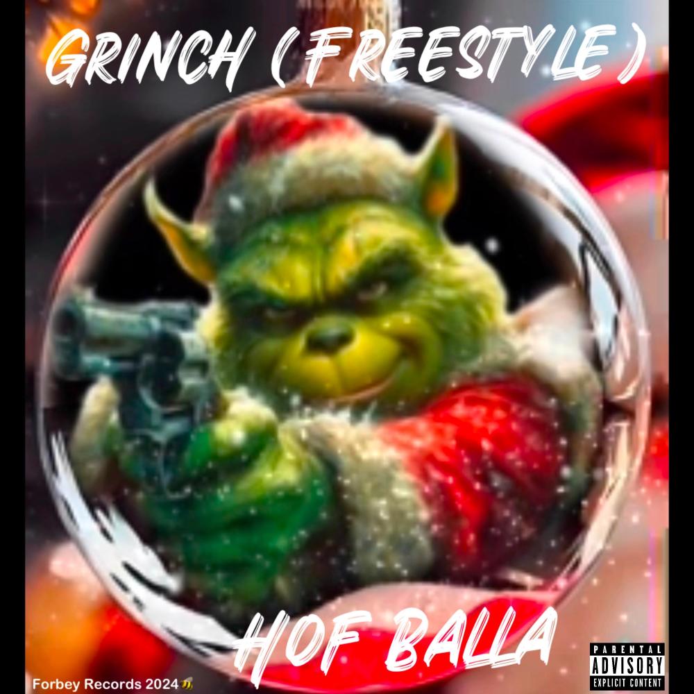 Grinch (Freestyle) (Explicit)