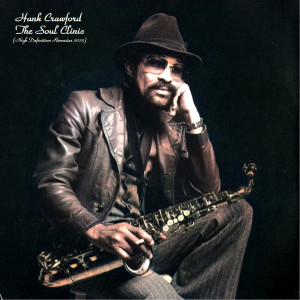 Album The Soul Clinic (High Definition Remaster 2023) from Hank Crawford