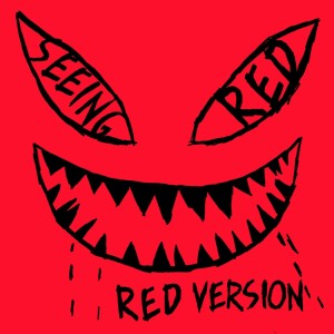 Listen to Seeing Red (Red Version|Explicit) song with lyrics from FRED