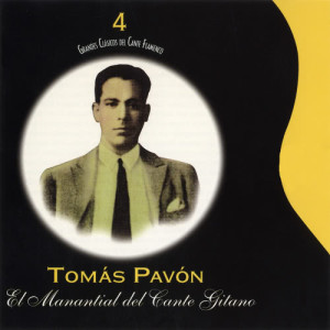 ดาวน์โหลดและฟังเพลง Soleares: El Pasito Que Yo Doy พร้อมเนื้อเพลงจาก Tomás Pavón