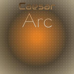 Various的专辑Caesar Arc