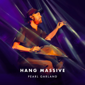 Album Pearl Garland from Hang Massive