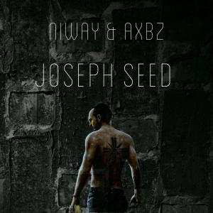 收聽Niway的Joseph Seed歌詞歌曲