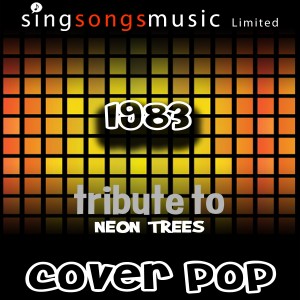 ดาวน์โหลดและฟังเพลง 1983 (Tribute) พร้อมเนื้อเพลงจาก Cover Pop