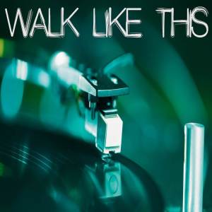 Vox Freaks的專輯Walk Like This (Originally Performed by FLO) [Instrumental]