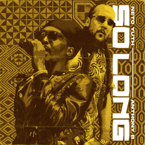 Album So Long from Neto Yuth