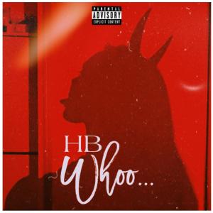 อัลบัม Whoo (Explicit) ศิลปิน HB Officiel