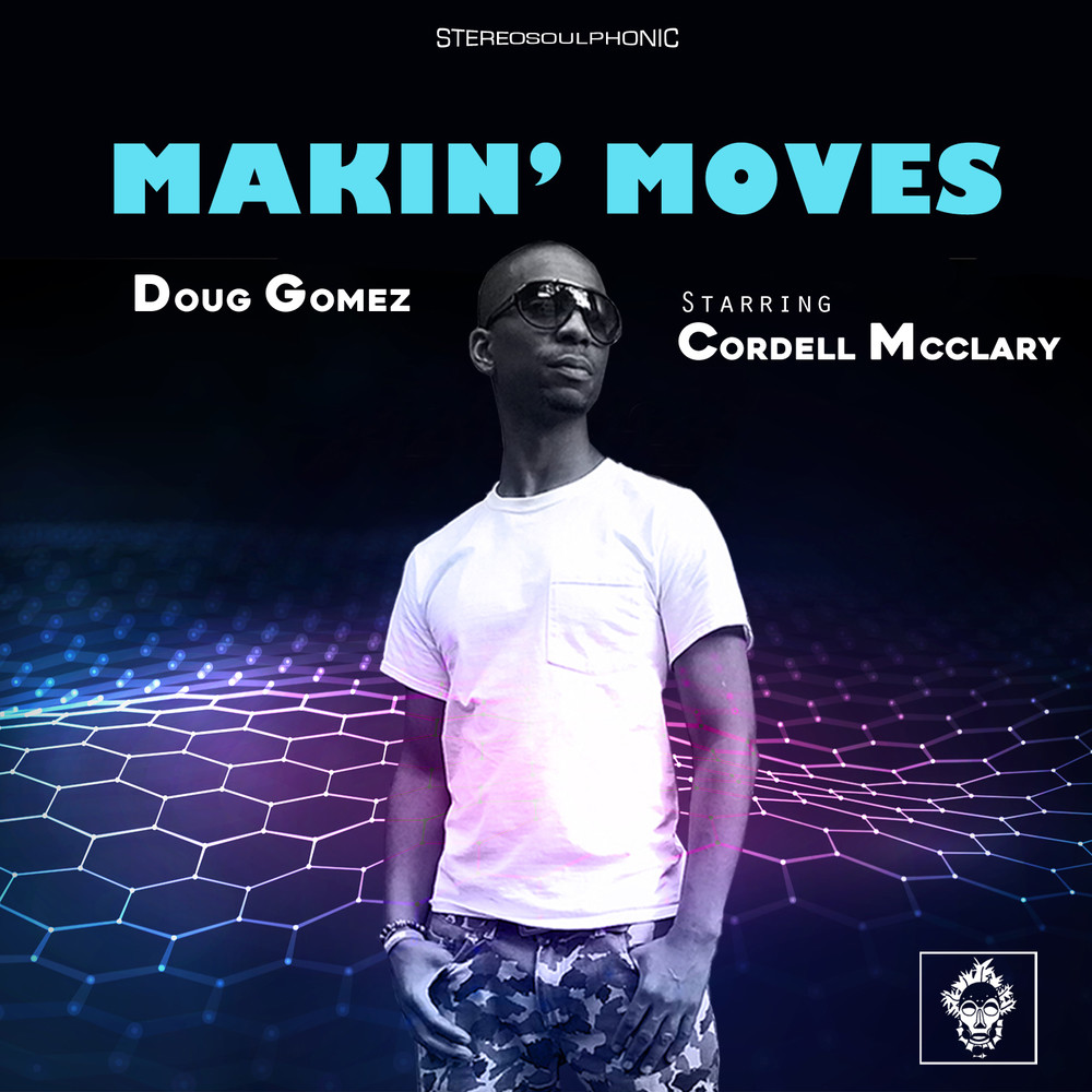 Makin' Moves (Instrumental Mix)