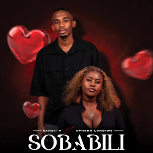 Listen to SOBABILI song with lyrics from SANDII M