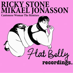 ดาวน์โหลดและฟังเพลง Cantonese Woman (Canton Pella Remix) พร้อมเนื้อเพลงจาก Ricky Stone