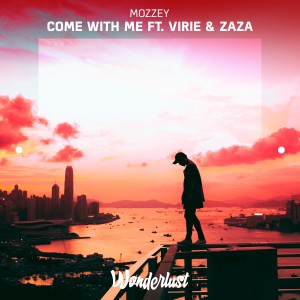 收听Mozzey的Come with Me歌词歌曲