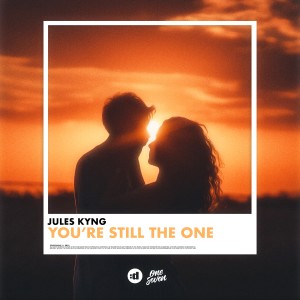 อัลบัม You're Still the One ศิลปิน Jules Kyng