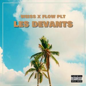 Les devants (feat. Flowh plt)