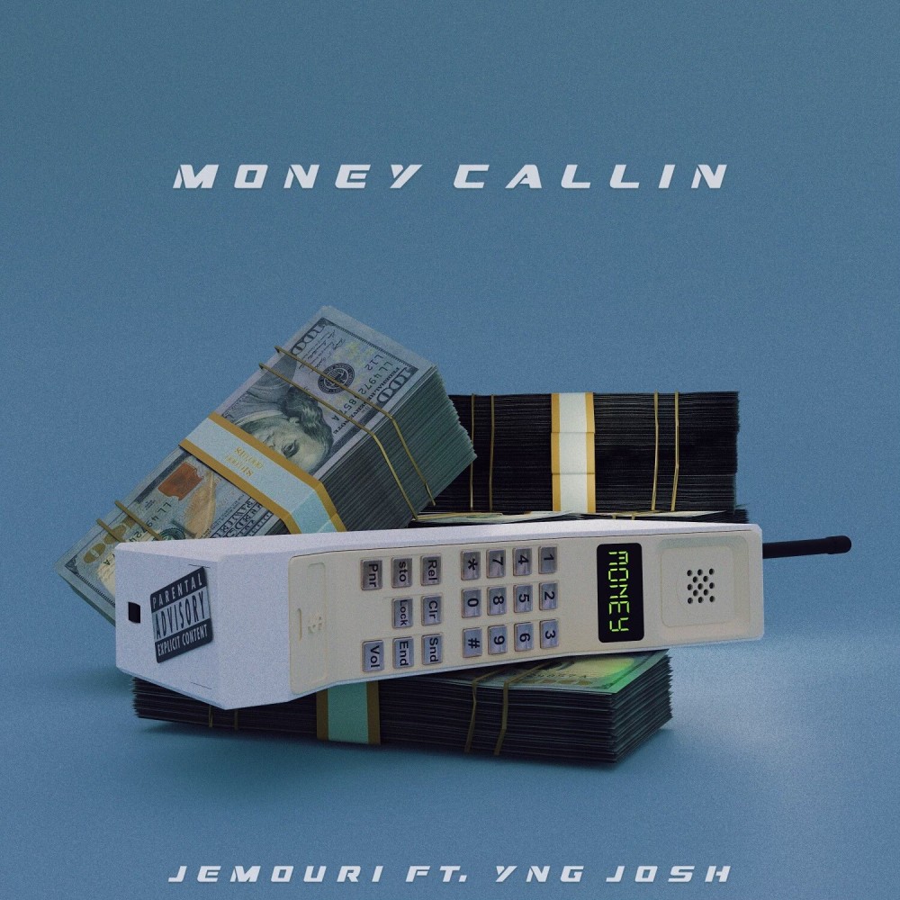 Money Callin (Explicit)