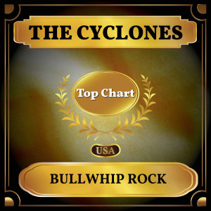 Listen to Bullwhip Rock song with lyrics from The Cyclones