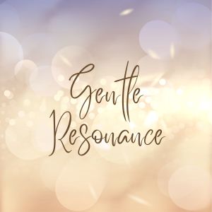Album Gentle Resonance from 