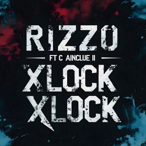 Rizzo的專輯XLOCK XLOCK (Explicit)