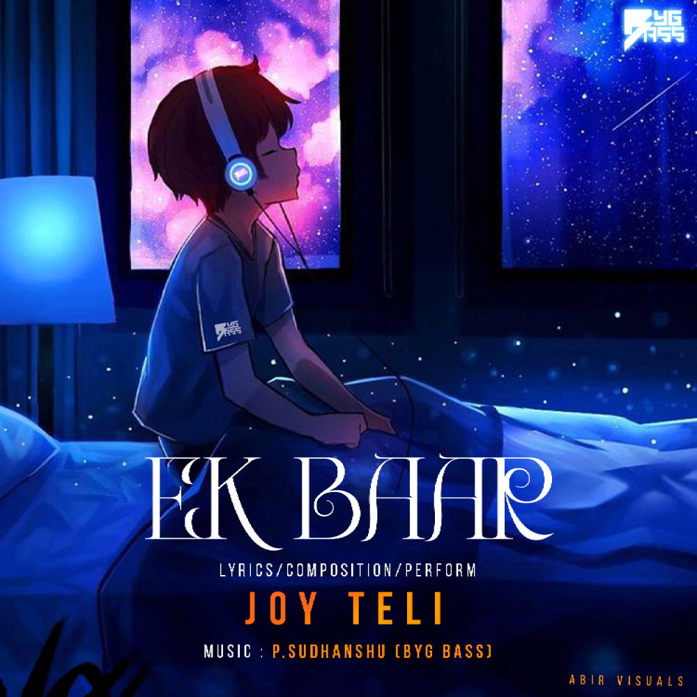 Ek Baar (Explicit)