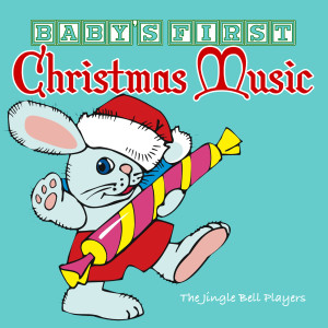 The Jingle Bell Players的專輯Baby's First Christmas Music
