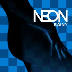 Neon的專輯Rainy