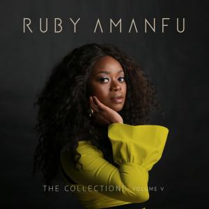 อัลบัม The Collections Volume V ศิลปิน Ruby Amanfu