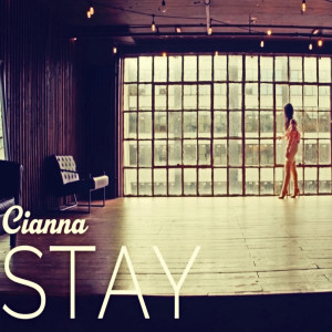 Listen to Stay song with lyrics from Cianna