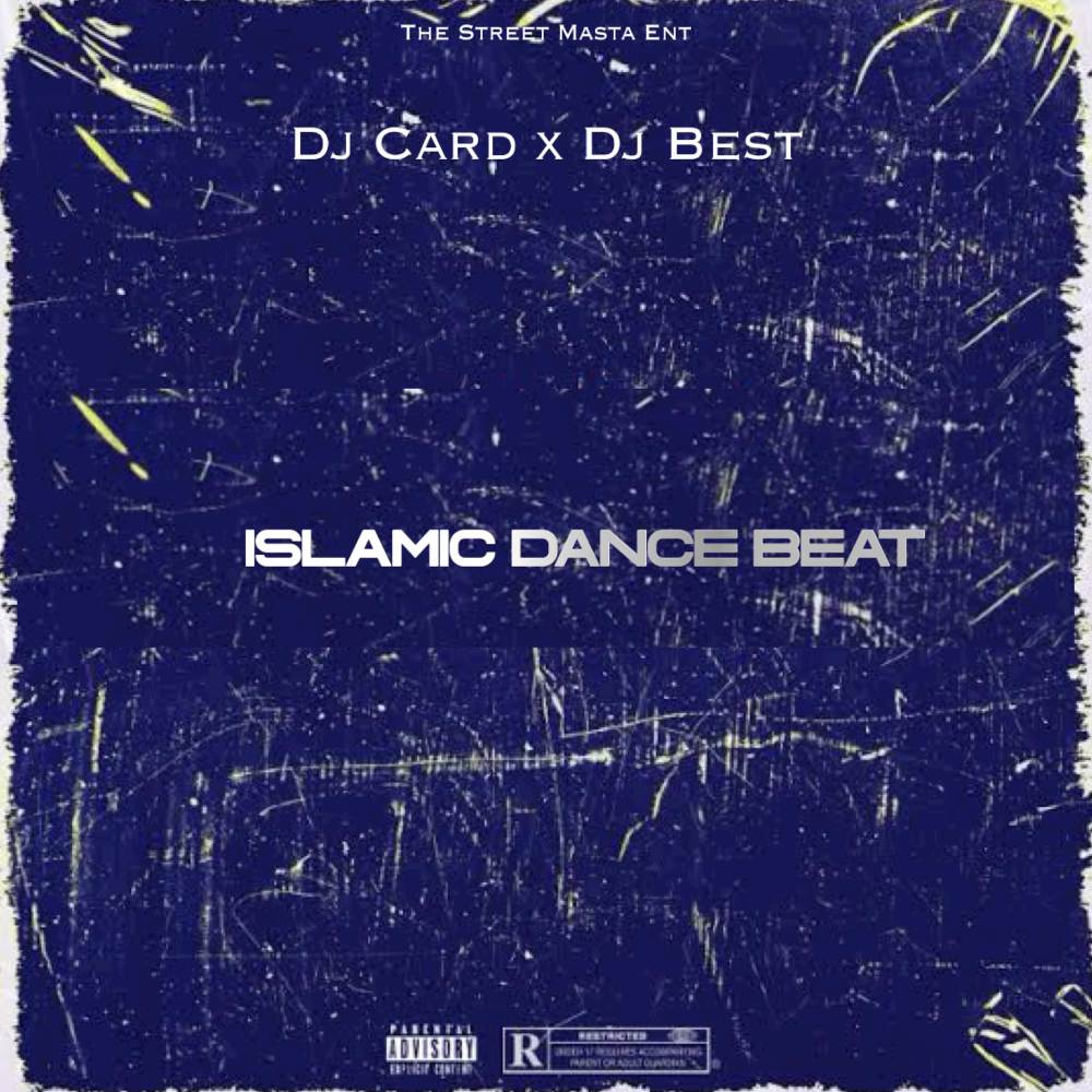 Islamic Dance Beat (Explicit)