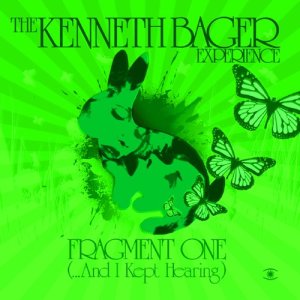 The Kenneth Bager Experience的專輯Fragment 1 - ...And I Kept Hearing (EP #2)