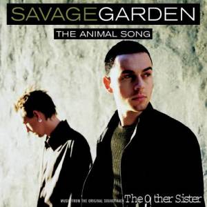 收聽Savage Garden的The Animal Song (Instrumental)歌詞歌曲