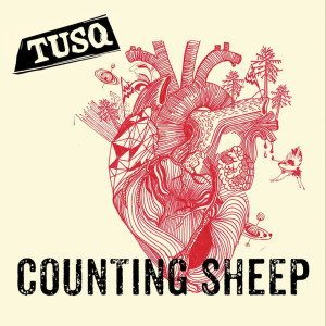 ดาวน์โหลดและฟังเพลง Counting Sheep พร้อมเนื้อเพลงจาก TUSQ