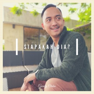Listen to Siapakah Dia? song with lyrics from Gardiy Orden