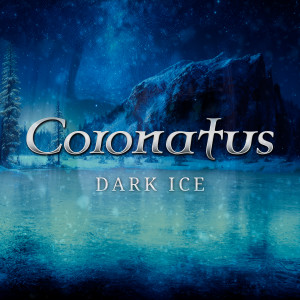 Album Dark Ice (Single Version) from Coronatus