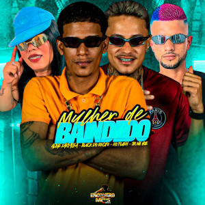 Album MULHER DE BANDIDO (Explicit) from Jr Na Voz
