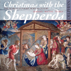 The Marian Consort的專輯Christmas with the Shepherds: Morales, Mouton & Stabile