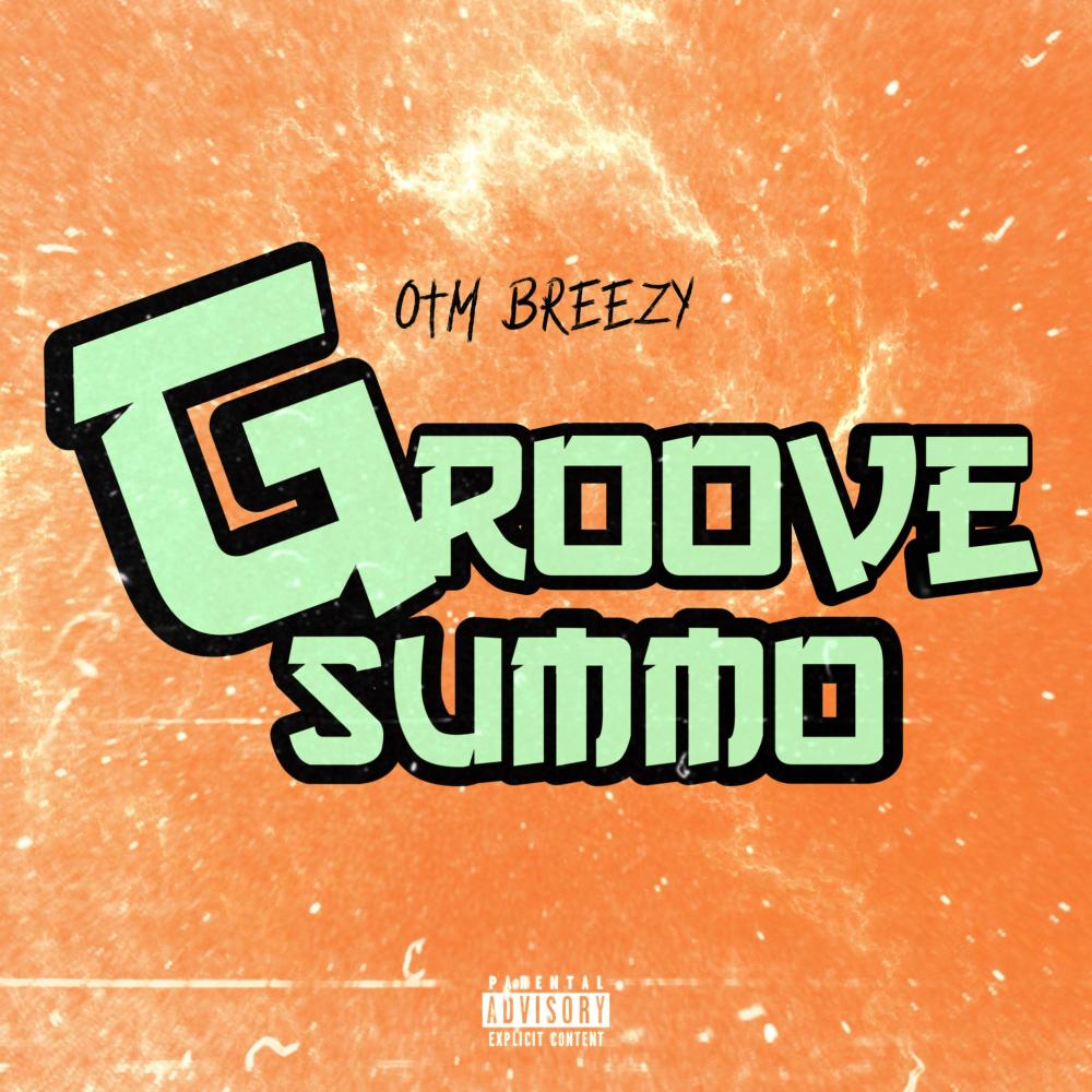 Groove Summo (Explicit)
