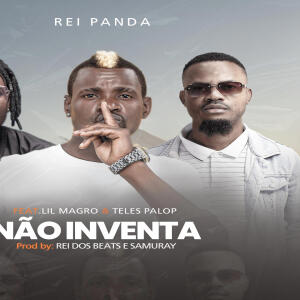 收聽Arts的Não inventa (feat. Rei Panda, Lil Magro & Teles Palop)歌詞歌曲