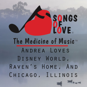 Listen to Andrea Loves Disney World, Raven’s Home, and Chicago, Illinois song with lyrics from B.Olorunto
