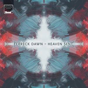 ดาวน์โหลดและฟังเพลง Heaven Sent (Bordertown Dub Remix) พร้อมเนื้อเพลงจาก Ferreck Dawn